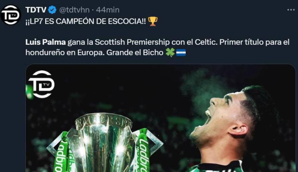 Prensa hondureña se rinde ante Luis Palma, campeón con el Celtic de Escocia