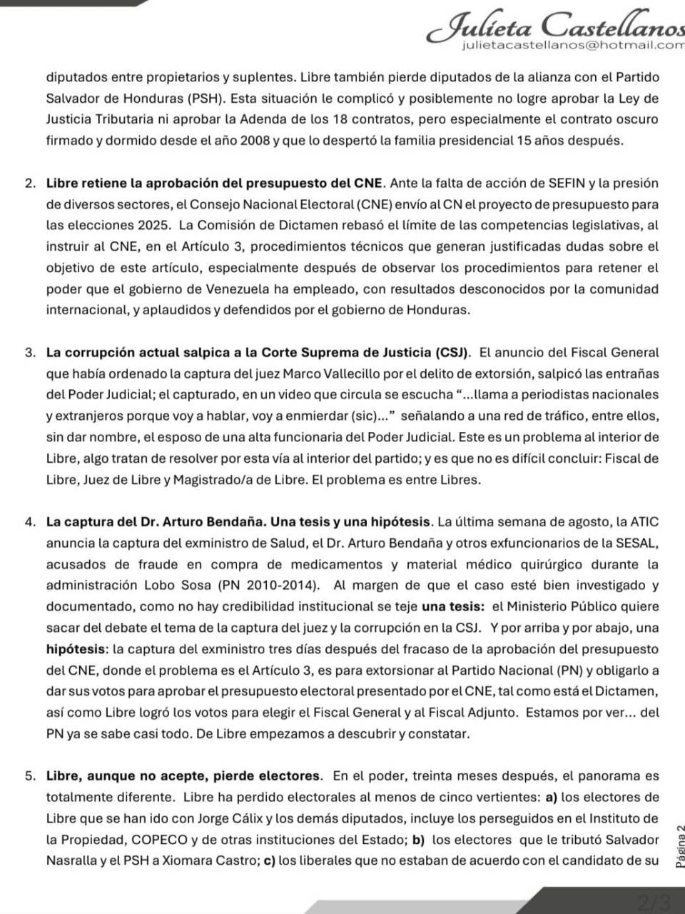 Julieta Castellanos: “Libre está con el mismo problema del Partido Nacional, el narco les da a todos”