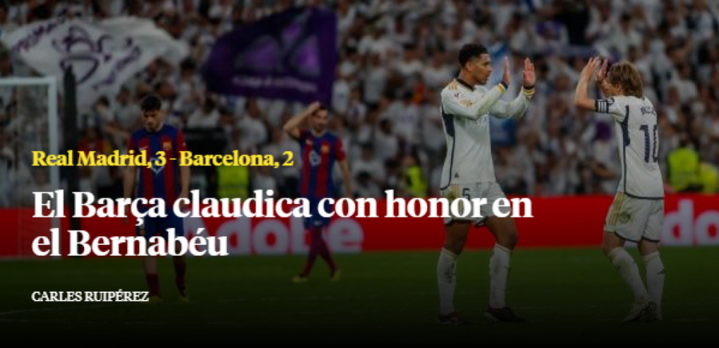 Lo que comentan los medios internacionales tras triunfo de Real Madrid sobre Barcelona