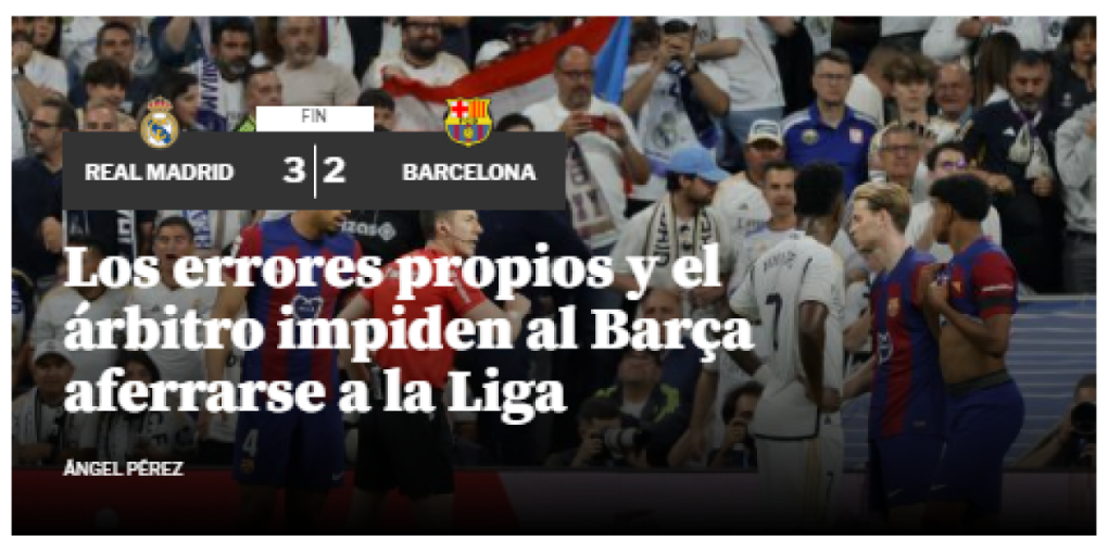 Lo que comentan los medios internacionales tras triunfo de Real Madrid sobre Barcelona