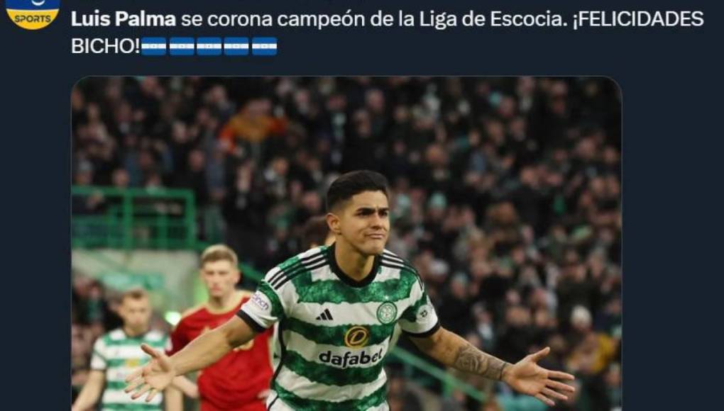 Prensa hondureña se rinde ante Luis Palma, campeón con el Celtic de Escocia