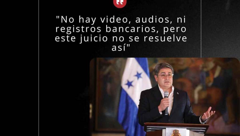 Frases de la Fiscalía en sus argumentos de cierre en juicio de Juan Orlando Hernández