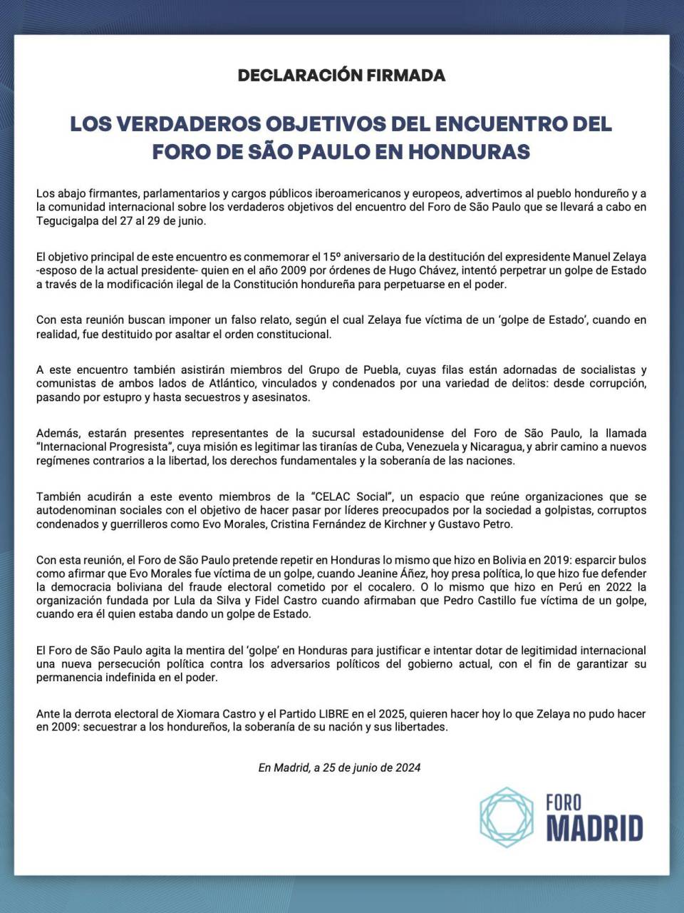 Foro de Madrid dice que Foro de Sao Paulo busca “agitar mentira del golpe” en Honduras