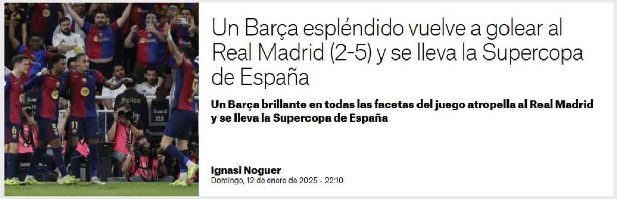 Prensa reacciona tras goleada del Barcelona al Real Madrid: “Ganó papá y perdió su hijo”