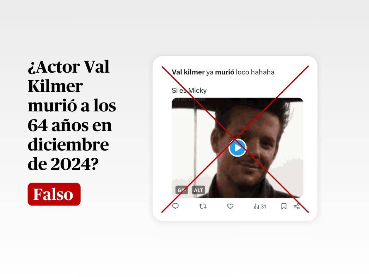 No, Val Kilmer no ha muerto al 3 de diciembre