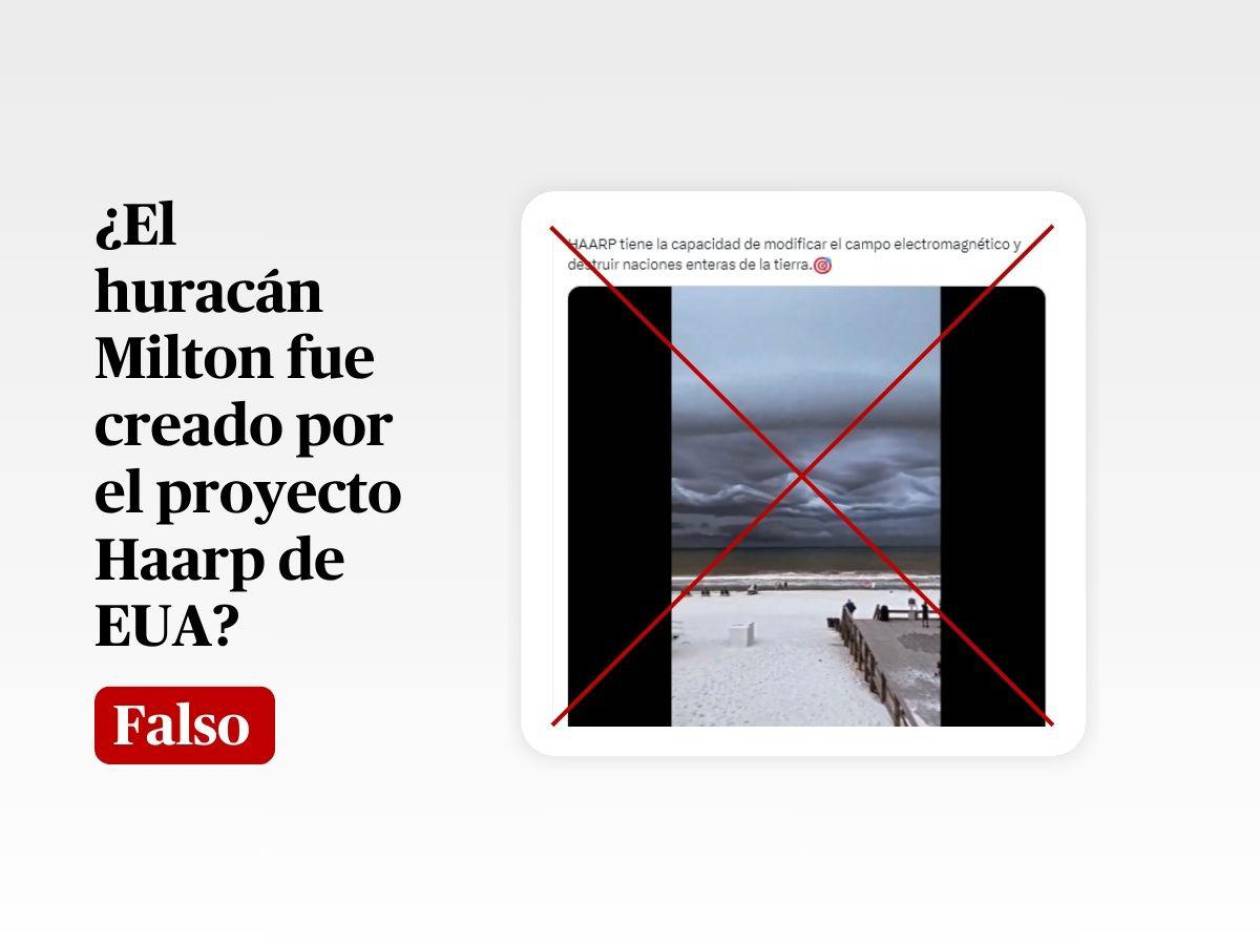 Es falso que el huracán Milton fue creado por el proyecto Haarp