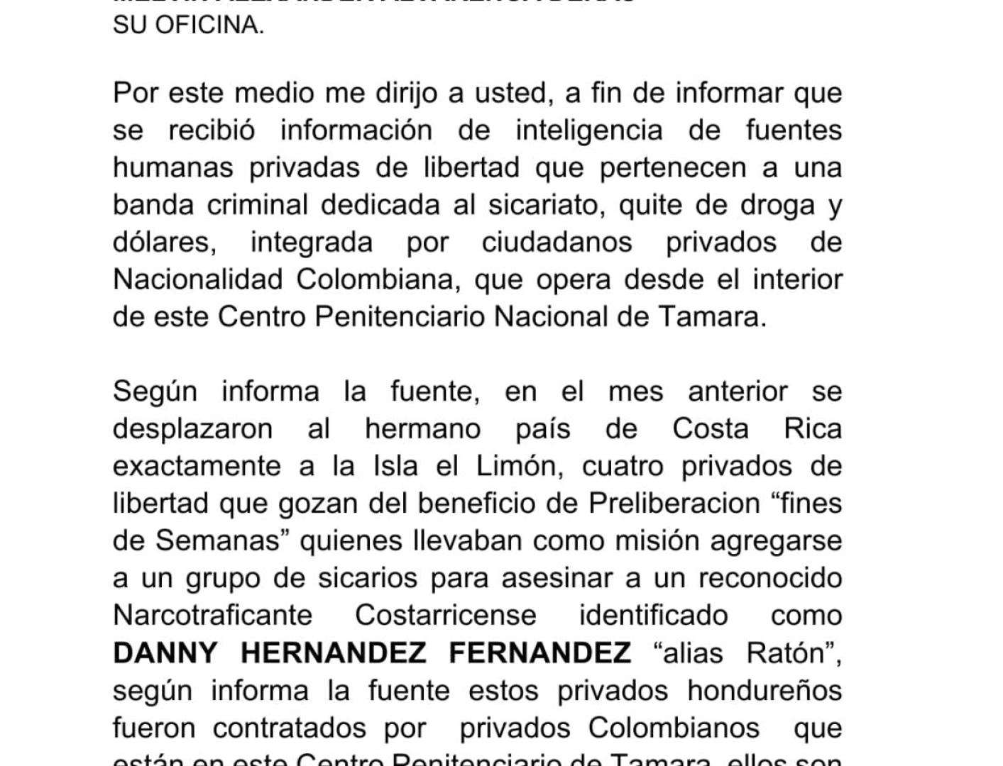 $!La Unidad Investigativa de EL HERALDO Plus accedió a un informe confidencial en el que se detalló como privados de libertad de Támara salieron a realizar asesinatos a Costa Rica