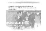 Medios internacionales, especialmente del continente americano, abrieron sus portales para informar sobre el inicio del juicio del expresidente de Honduras, Juan Orlando Hernández quien es acusado de “una conspiración corrupta y violenta de narcotráfico para facilitar la importación de cientos de miles de kilogramos de cocaína a Estados Unidos”.