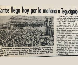 Miles recibieron a Pelé en el aeropuerto de Toncontín.