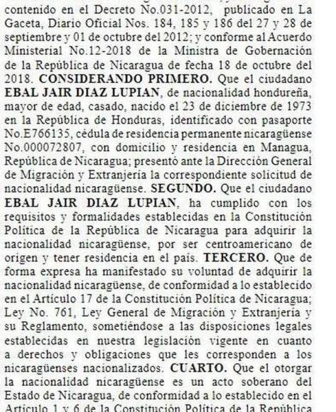 Meses y no tres años, como dice la ley de Nicaragua, residió Ebal Díaz para nacionalizarse en ese país