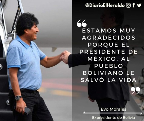 10 frases de Evo Morales al llegar a México como asilado político