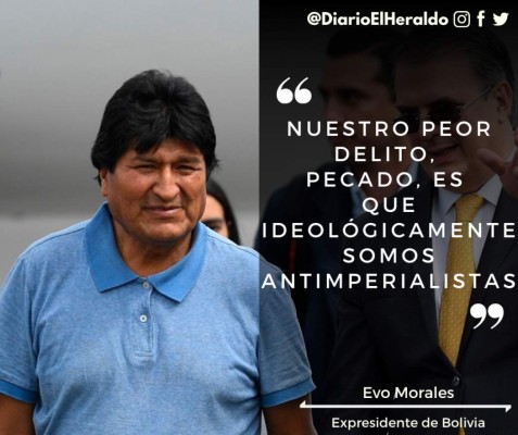 10 frases de Evo Morales al llegar a México como asilado político