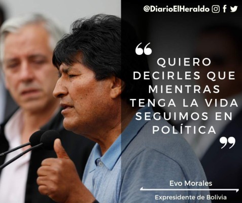 10 frases de Evo Morales al llegar a México como asilado político