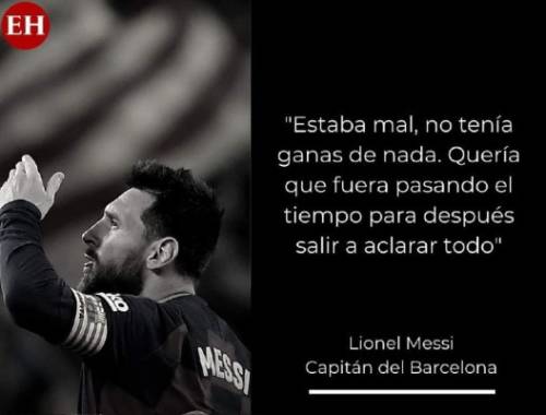 Frases impactantes de Messi tras confirmar que no se va del Barcelona