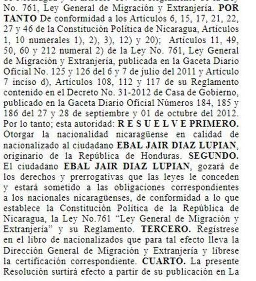 Meses y no tres años, como dice la ley de Nicaragua, residió Ebal Díaz para nacionalizarse en ese país