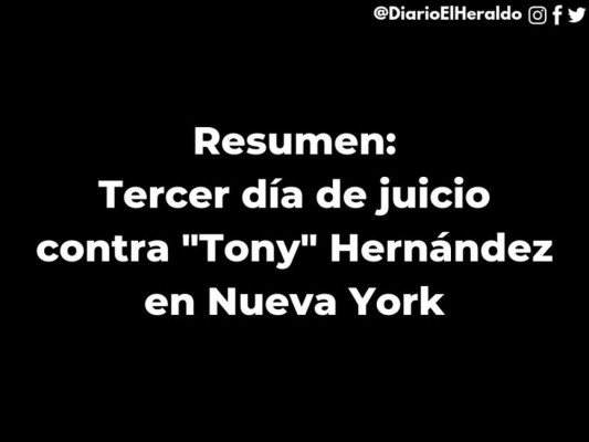 Día 3: ¿Qué pasó hoy en la sala donde Tony Hernández se juega su destino?