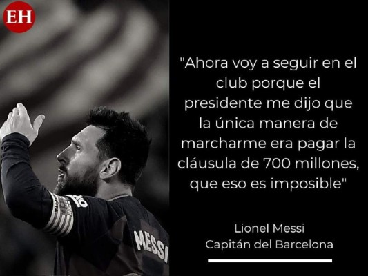 Frases impactantes de Messi tras confirmar que no se va del Barcelona