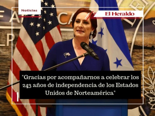 Las frases de Heide Fulton en la celebración del 243 aniversario de la Independencia de Estados Unidos