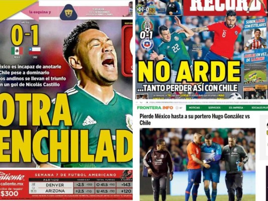 Portadas de medios mexicanos no perdonan al Tri tras la derrota ante Chile