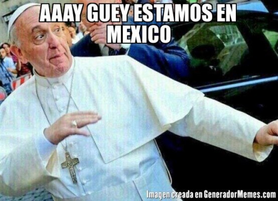 Los divertidos memes del Papa en México