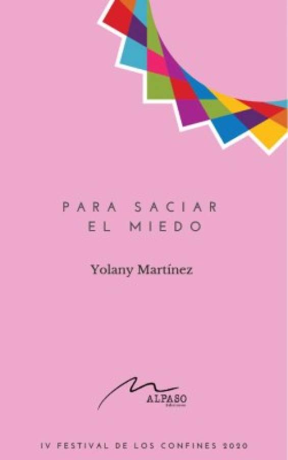 Para saciar el miedo - Yolany Martínez