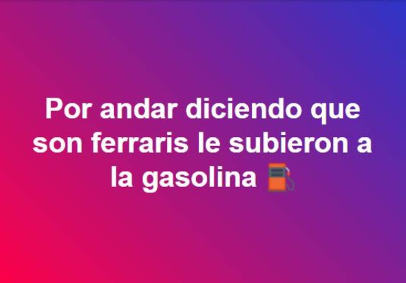 Ocurrentes memes por el aumento en el precio de la gasolina en Honduras