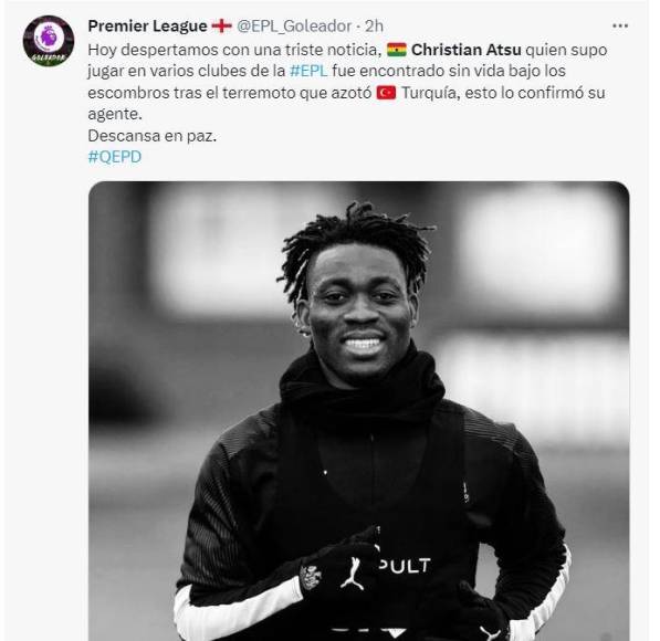 Minutos de silencio y homenaje, el mundo dice adiós a Christian Atsu hallado muerto tras sismo