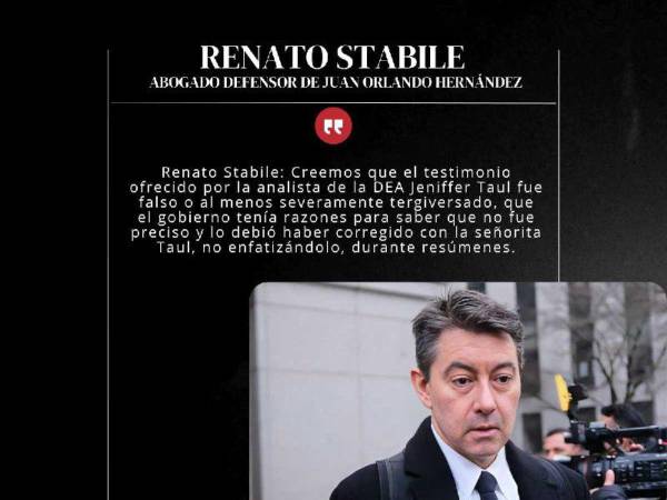 Renato Stabile, abogado defensor del expresidente Juan Orlando Hernández, sorprendió este viernes -8 de marzo- al solicitar reabrir el expediente y solicitar una corrección en el testimonio de la agente de la Administración de Control de Drogas (DEA, por sus siglas en inglés), Jennifer Taul, además de exponer al juez Kevin Castel que las protestas que se desarrollan en las afueras de la Corte del Distrito Sur de Nueva York pueden resultar “perjudiciales”. A continuación los detalles.