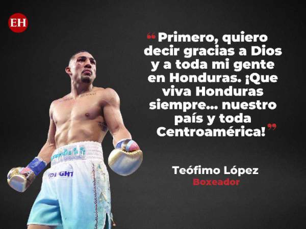 El boxeador estadounidense de origen hondureño, Teófimo López, se consagró este sábado como el nuevo campeón de peso superligero de la Organización Mundial de Boxeo (OMB), tras vencer al escocés Josh Taylor. Luego de su triunfo, el pugilista habló con EL HERALDO y estas fueron sus mejores frases.