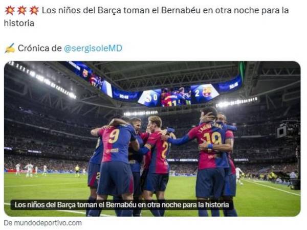 Lo que dicen los medios y periodistas luego de la goleada que Barcelona le propinó al Real Madrid en el Clásico de LaLiga.