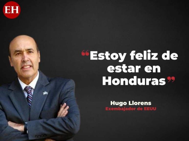 “El gobierno de Xiomara Castro puede ser un gran socio para EE UU”: Frases de Hugo Llorens