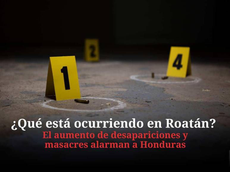 ¿Qué está ocurriendo en Roatán? El aumento de desapariciones y masacres en la isla alarman a Honduras