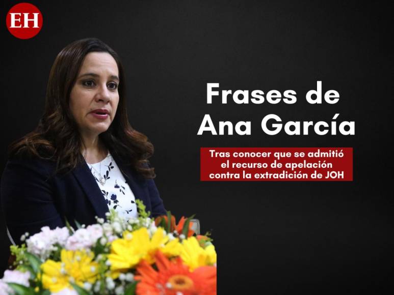 “Si hay un hondureño juzgado, debe ser juzgado en Honduras”: Ana García tras apelación