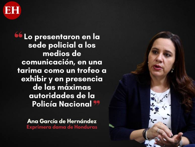 Ana García tras captura de JOH: La detención de mi esposo se realizó “bajo acciones degradantes e inhumanas”