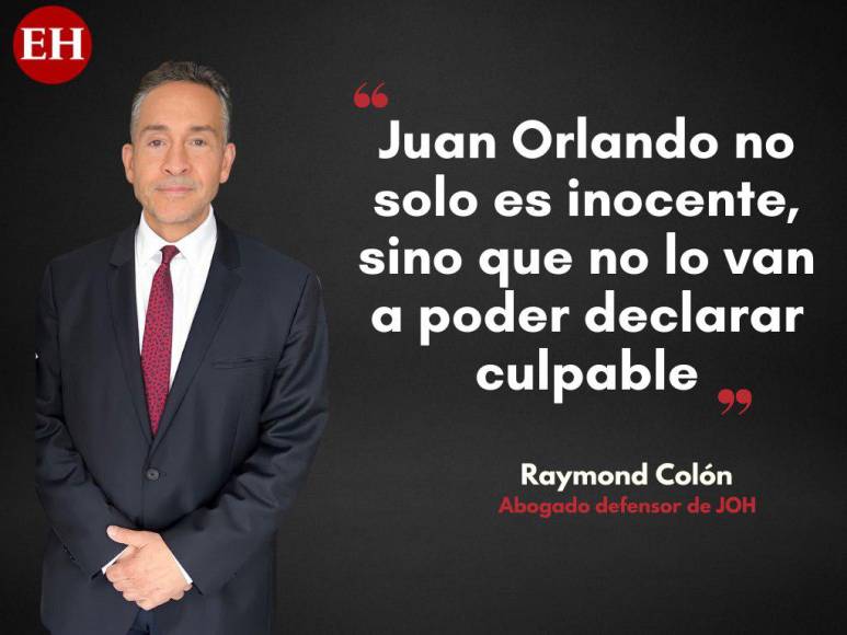 Esto dijo Raymond Colón, abogado de JOH, antes de marcharse de Honduras