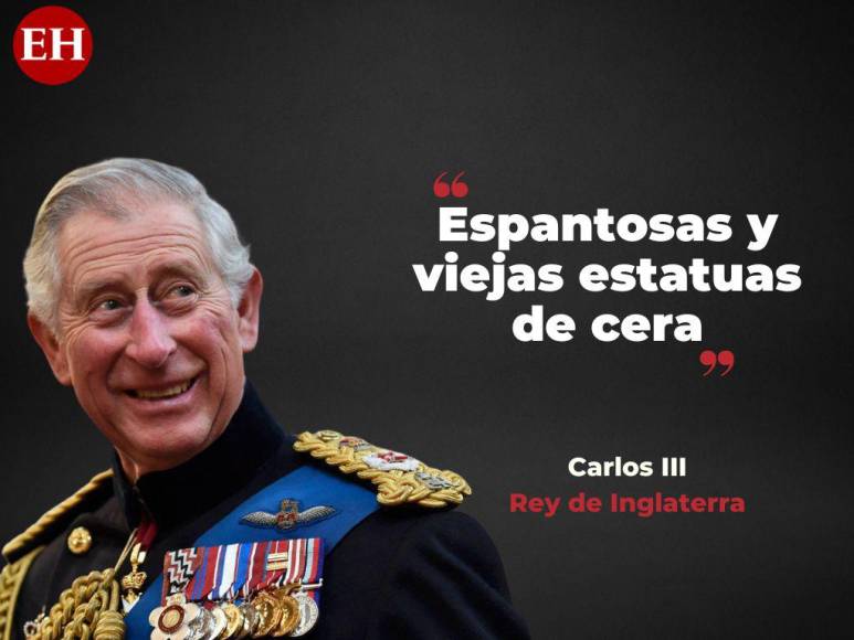 Polémicas y memorables, las frases de Carlos III cuando era príncipe