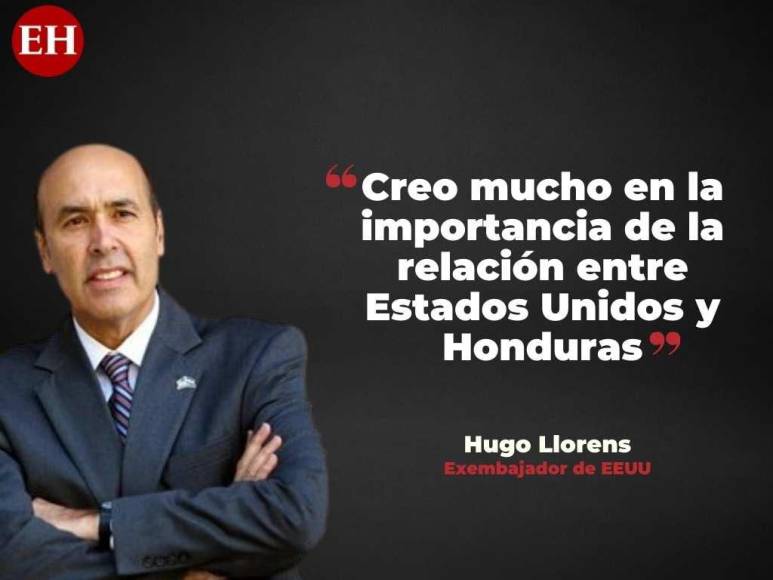 “El gobierno de Xiomara Castro puede ser un gran socio para EE UU”: Frases de Hugo Llorens