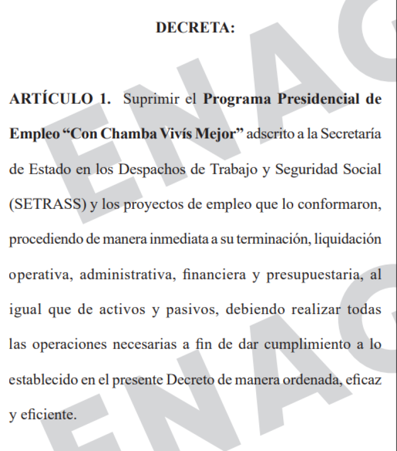 Lo que establece el artículo 1 de la eliminación del decreto que le dio vida al programa Con Chamba Vivís Mejor.