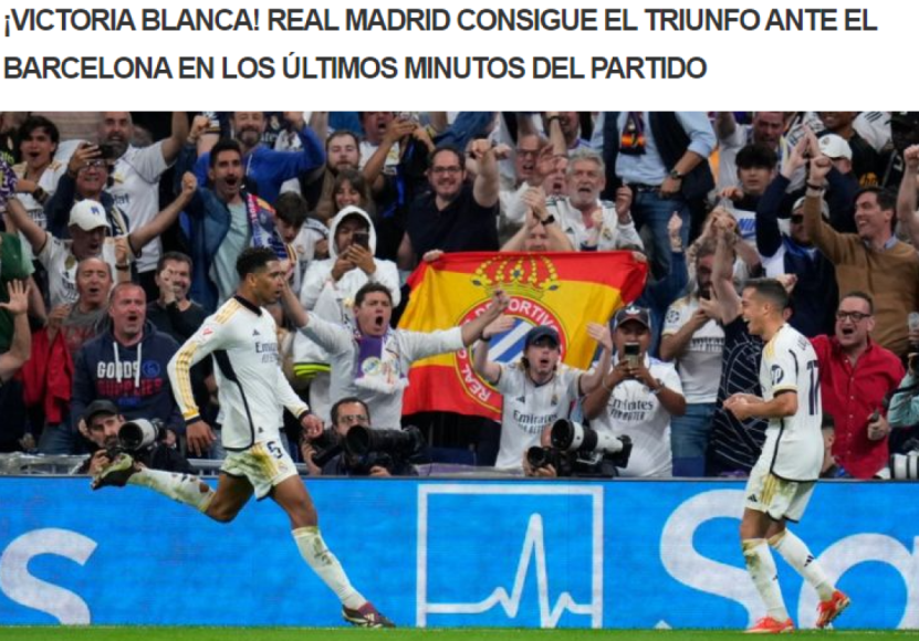 Lo que comentan los medios internacionales tras triunfo de Real Madrid sobre Barcelona