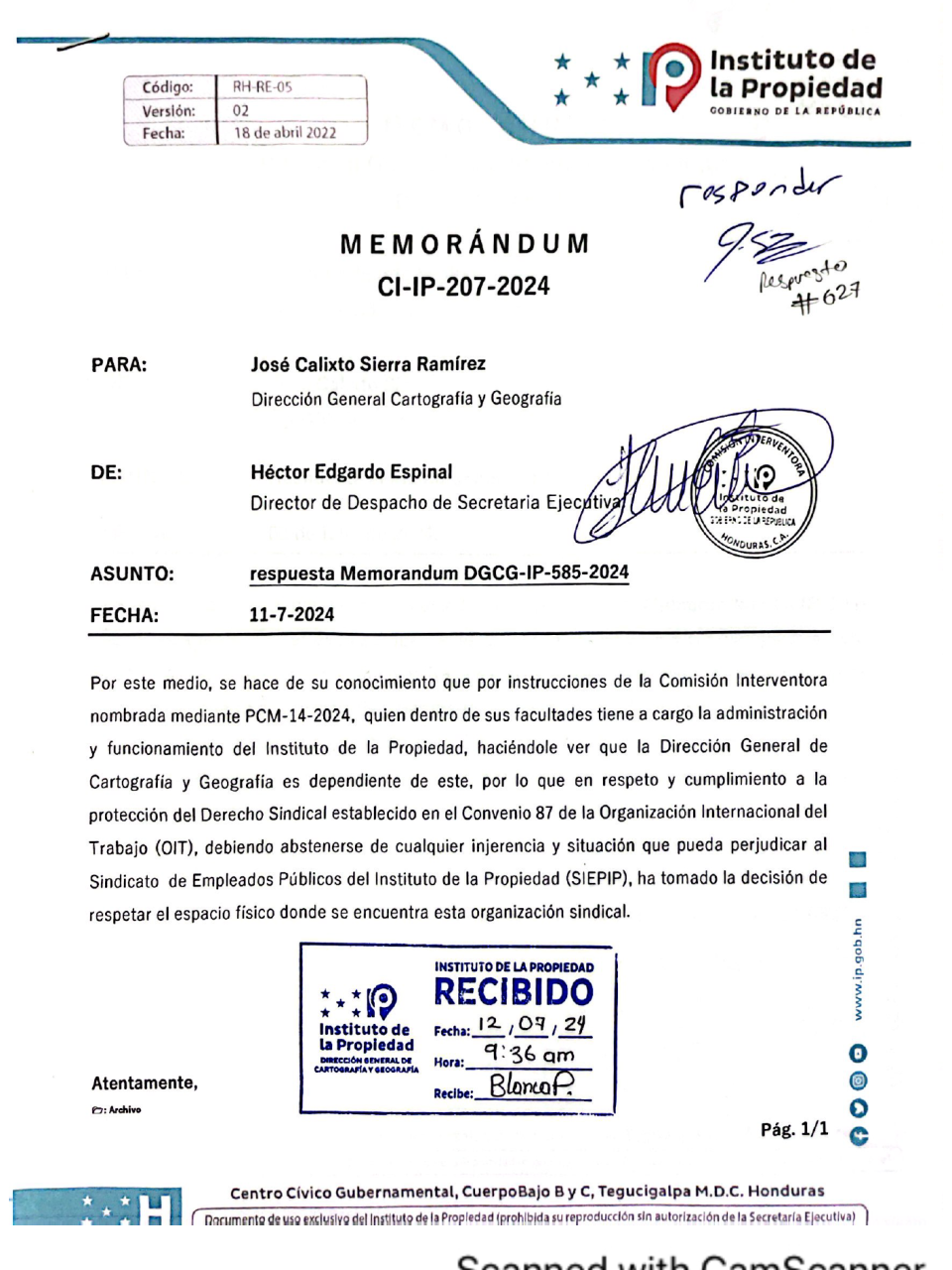 La Junta Interventora del IP ordenó que el sindicato de trabajadores se quedara en el lugar actual, bajo el planteamiento de la protección de los derechos sindicales.