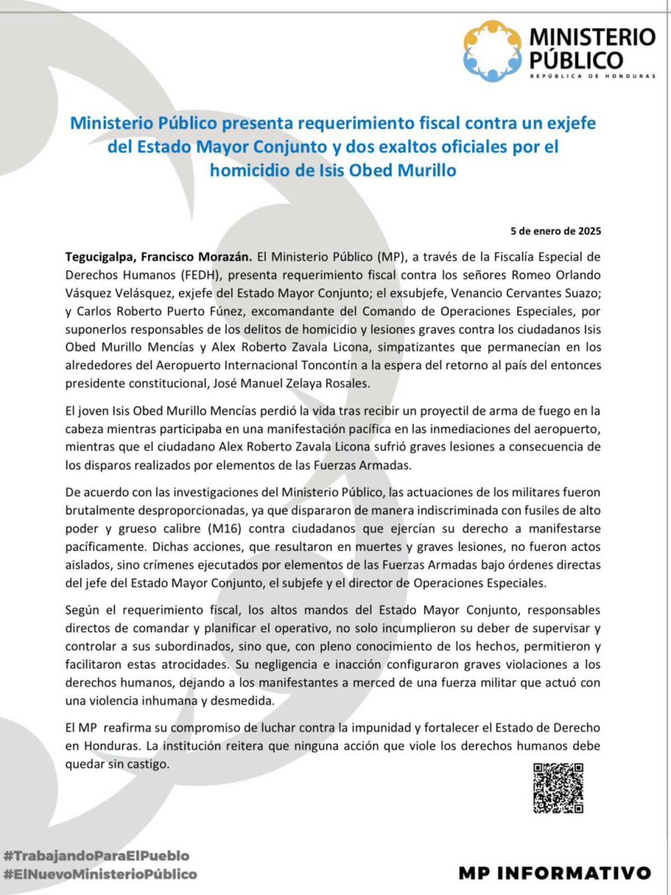 Las autoridades reafirmaron su compromiso de combatir la impunidad y garantizar justicia a las víctimas.