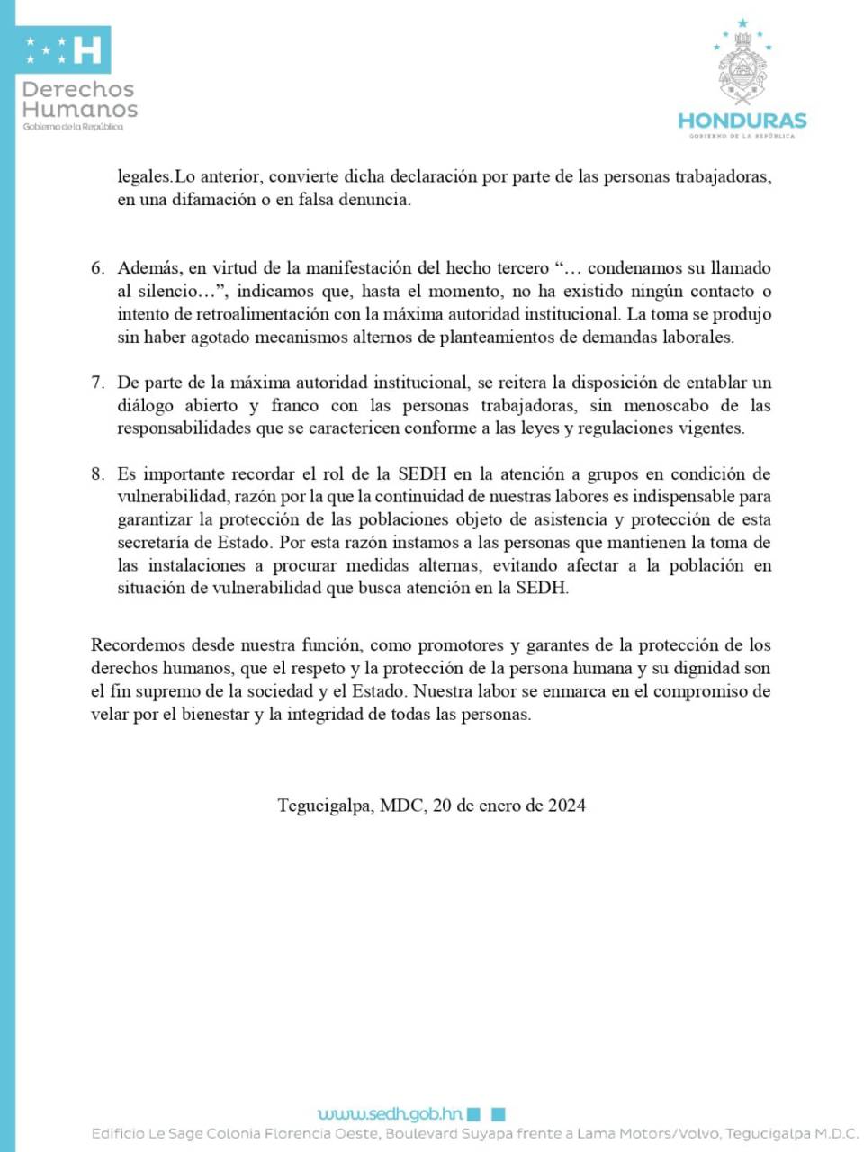 SEDH rechaza actos de intimidación y llama a trabajadores a diálogo