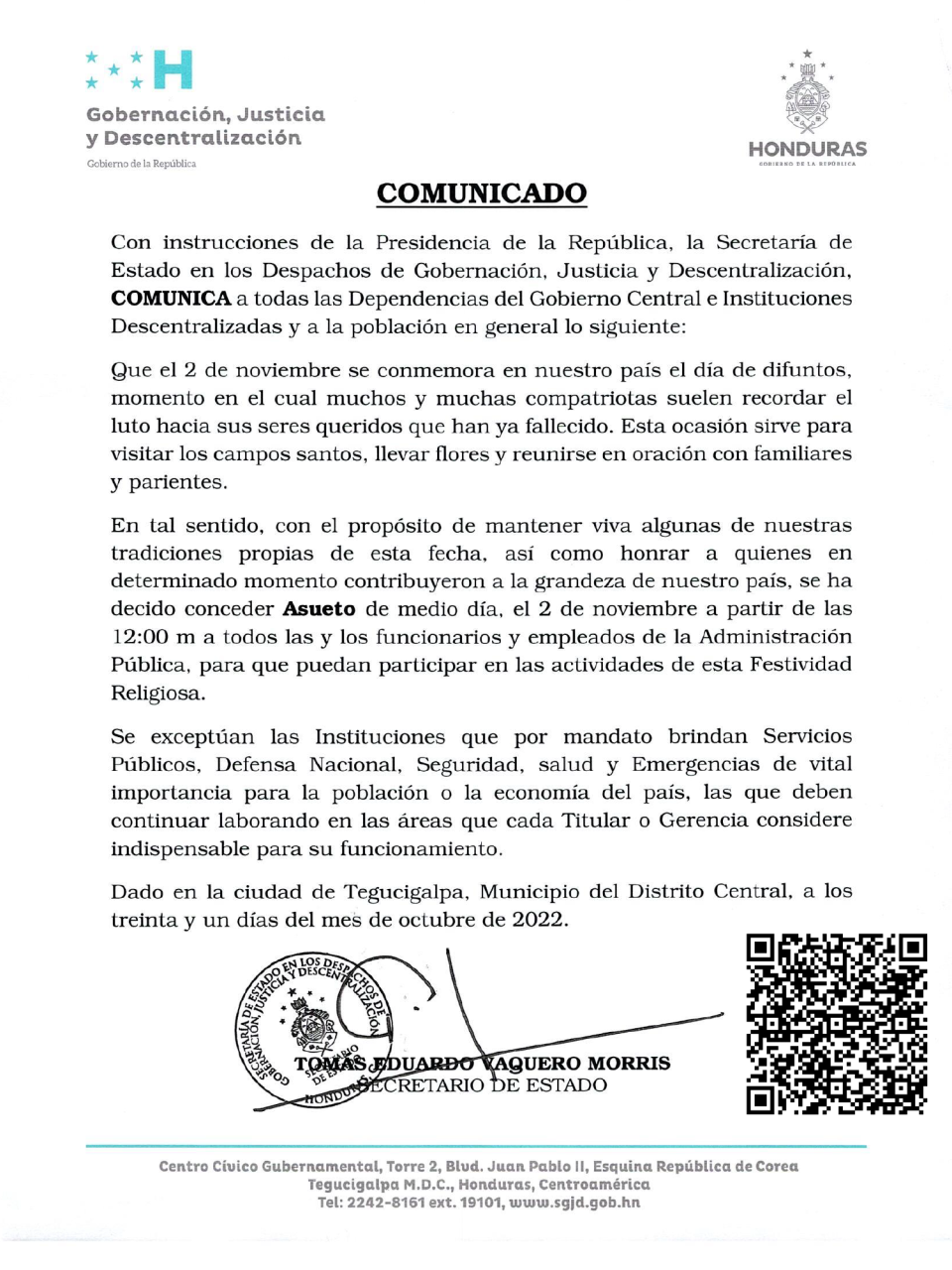 El gobierno emitió un comunicado para notificar el asueto.